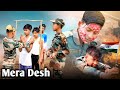 Mera desh  ek army story  dooars films vlog