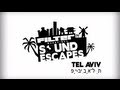 FILTER Magazine's Sound Escapes - Tel Aviv