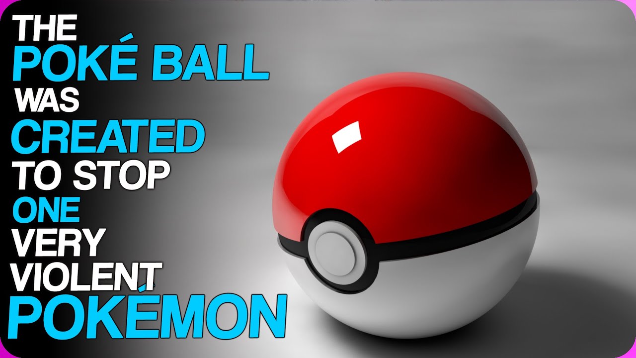 Покебол был создан, чтобы остановить одного очень агрессивного покемона | Narrative Nibbles
