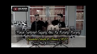 James AP ft. Syahiba Saufa-Pokok Sampean Sayang Aku Ra Kurang-Kurang (Cover Live Akustik)