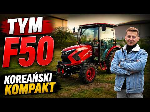 TYM F50 CN – Is the TYM brand worth considering? | Tractor presentation / test