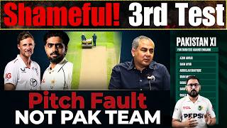 WOW Pitch Fault NOT PAK TEAM | Pakistan vs England 3rd Test Match | Pakistan Playing 11 for 3rd Test