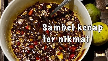 Cara mudah membuat sambel kecap | resep sambel kecap untuk ikan bakar