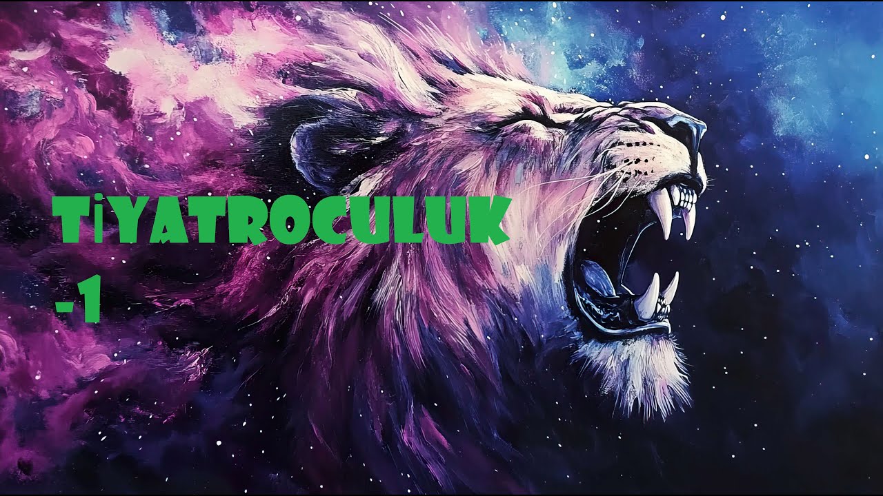 Tiyatroculuk-1(HD+Müzikli)