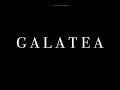 Galatea || A Holly Lawrenson Evans Film