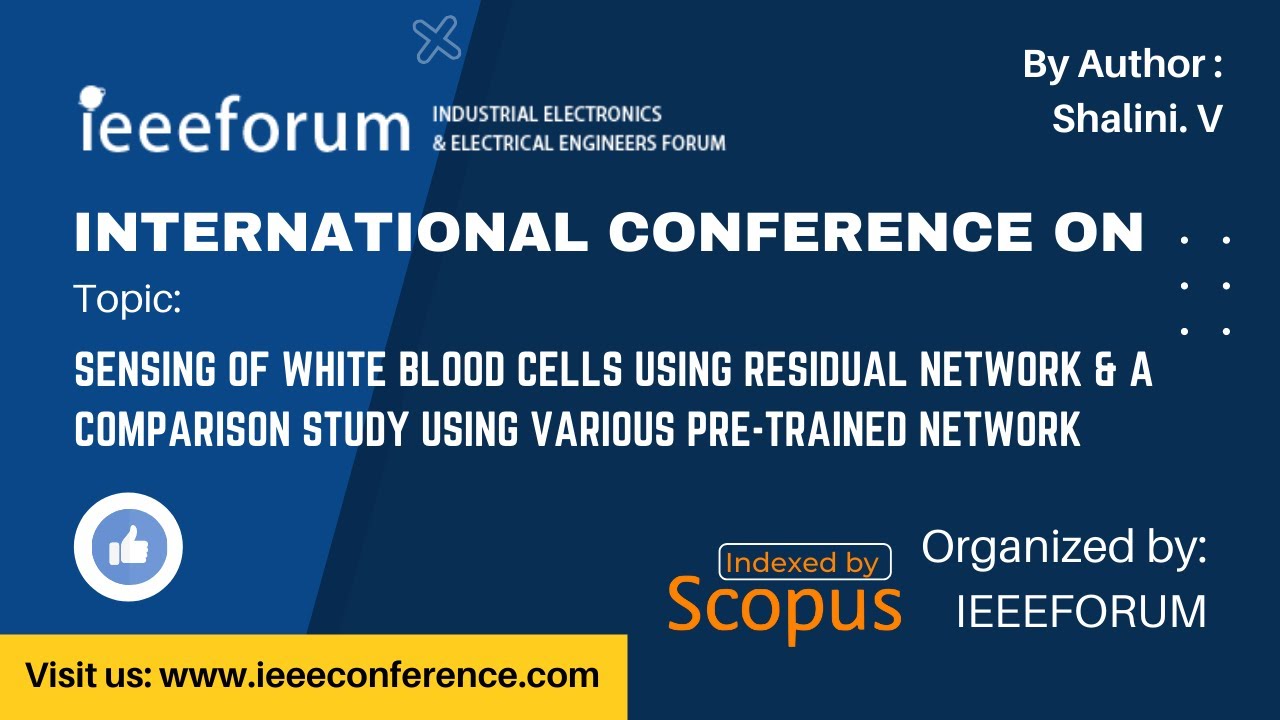 IEEEFORUM INTERNATIONAL CONFERENCE | PRESENTED BY: SHALINI. V | 13th NOVEMBER 2021