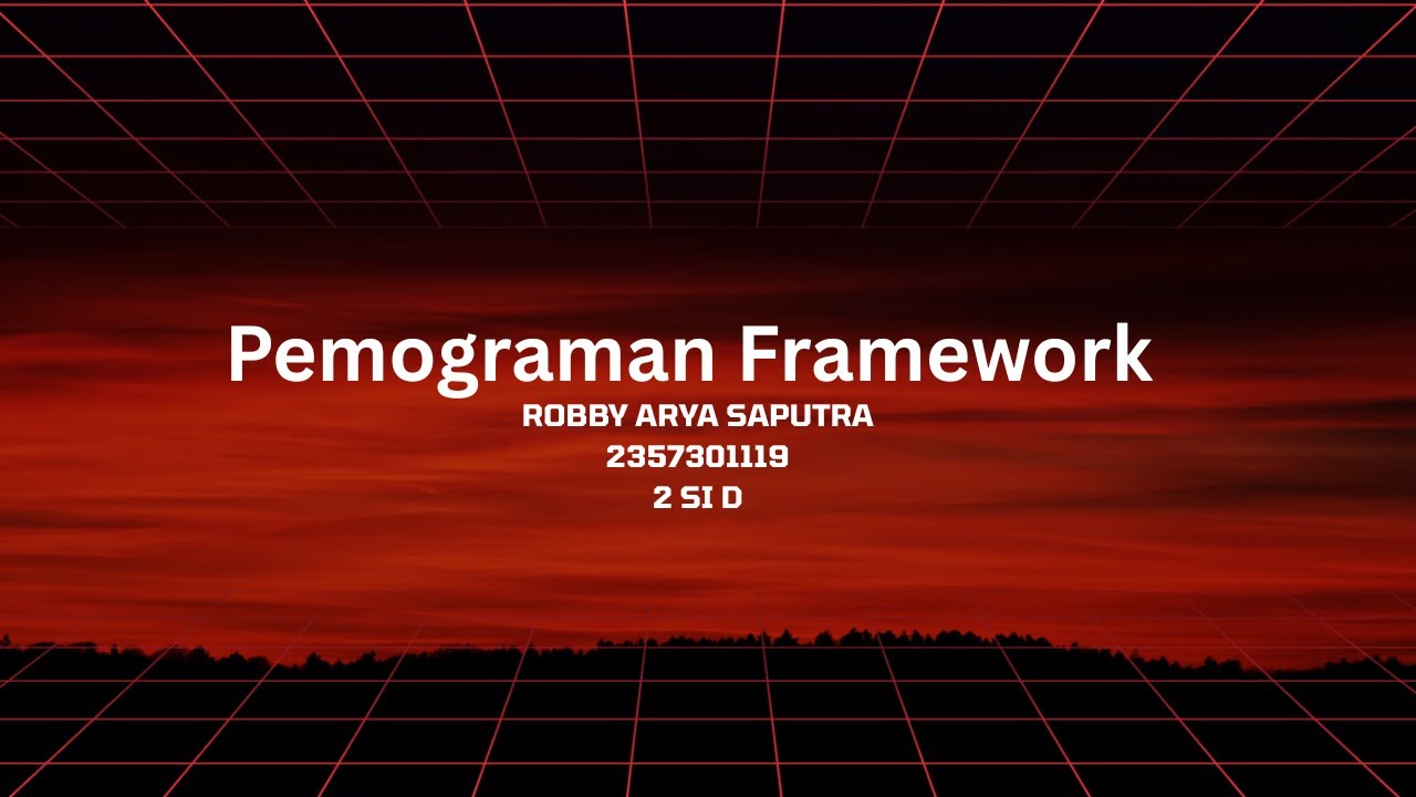 Pertemuan 12 Pemograman Framework - YouTube