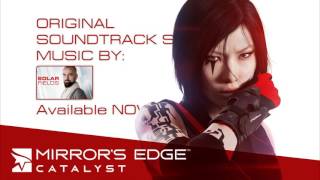 Mirrors Edge Catalyst Introduction to Solar Fields HQ