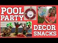 Pool Party Ideas | DIY Summer Party | Snacks & Decor!