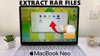 How To Open / Extract RAR Files On MacBook Neo