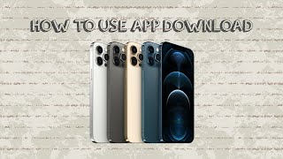 How To Use App Download On Iphone screenshot 1