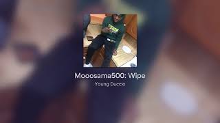 Mooosama500: Wipe