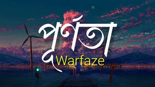 Purnota ( পূর্ণতা) Warfaze lyrics video