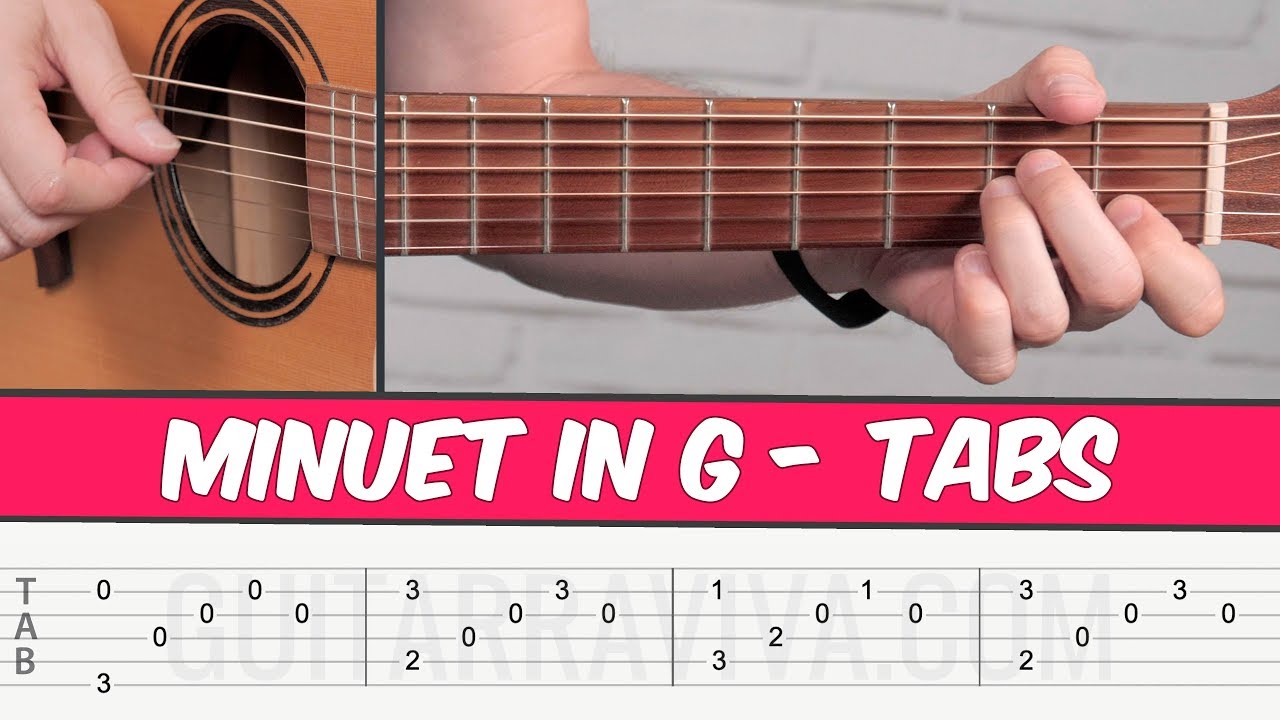 Minueto en SOL - La mejor OBRA DE BACH tocada en Guitarra - Tablatura fácil  | Guitarraviva - YouTube