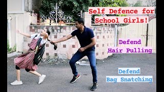 Self Defence for School Girls | Defend Hair Pulling & Bag Snatching | Mihir Jadhav