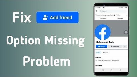 Fix Facebook Add Friend Option Missing Problem | Fix Send Request Option Not Showing