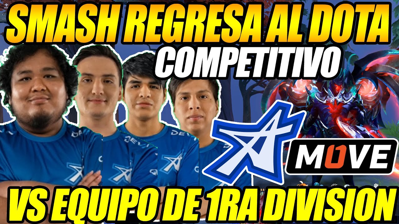 😲SMASH REGRESA AL COMPETITIVO!!😲 DEBUT DE SMASH CON ALPHA VS MOVE TEAM