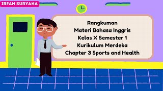 Materi Bahasa Inggris Kelas X Semester 1 Bab 3 Sports & Health (Procedure Text) - Kurikulum Merdeka