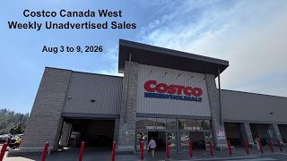 Costco Canada West Unadvertised Sales 🇨🇦 - August 3 to 9, 2026