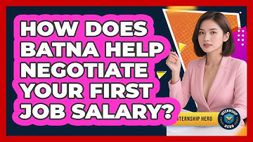 How Does BATNA Help Negotiate Your First Job Salary? - Internship Hero