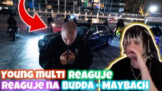 Famous YOUNG MULTI reacts to Budda - Maybach Profile