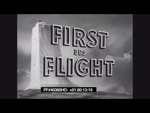 First in Flight Curtiss Wright - Lowell Thomas, Aviation, V-2, YB-49 40360 HD