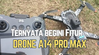 Drone A14 Pro Max I: Here Are Its Features