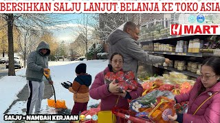 BERSIHKAN SALJU ❄️ LANGSUNG LANJUT KITA BELANJA MINGGUAN DI TOKO ASIA HMART 🤩 MAYAN BANYAK DISKONNYA