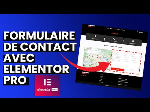 COMMENT CRÉER UN FORMULAIRE DE CONTACT AVEC ELEMENTOR PRO