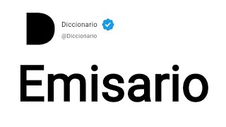 Emisario Significado En Español