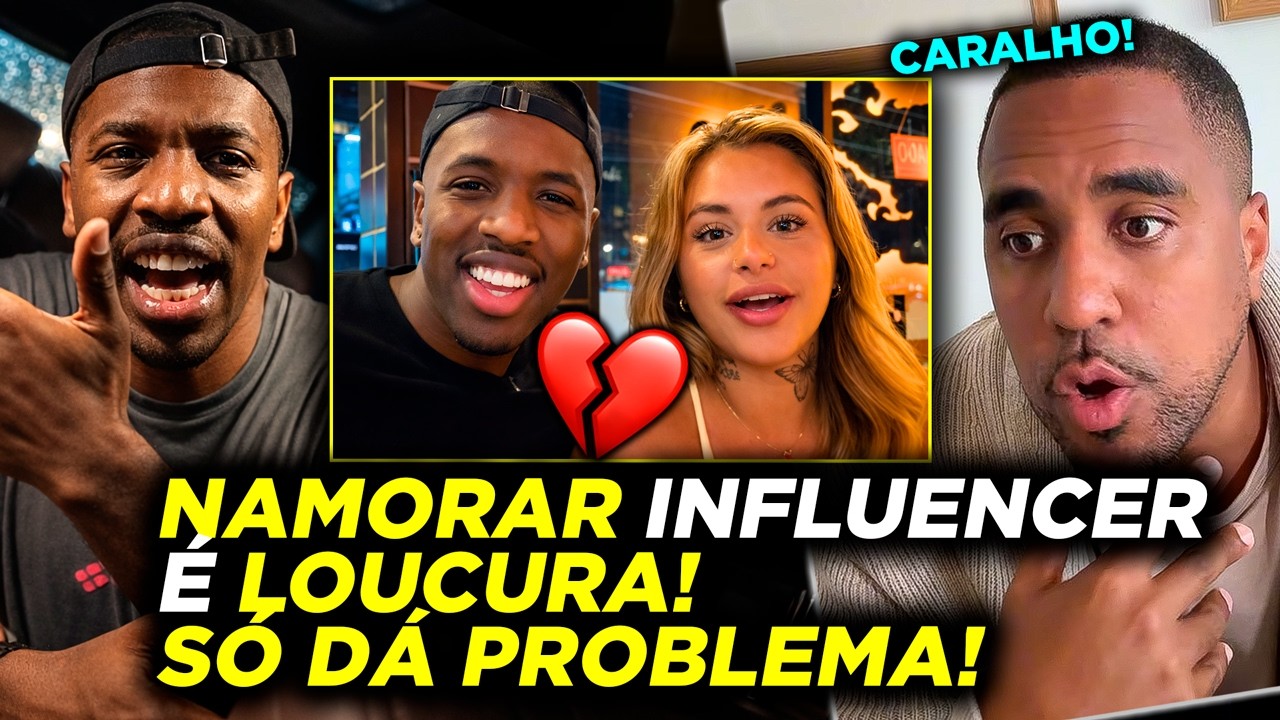 FONTINELLE EXPÕE O PROBLEMA DE NAMORAR INFLUENCER
