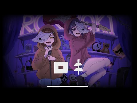 【歌ってみた】ロキ / たきび会(ぽんた＆おこめ）