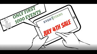 July 4th LIFETIME Deal from EventTitans