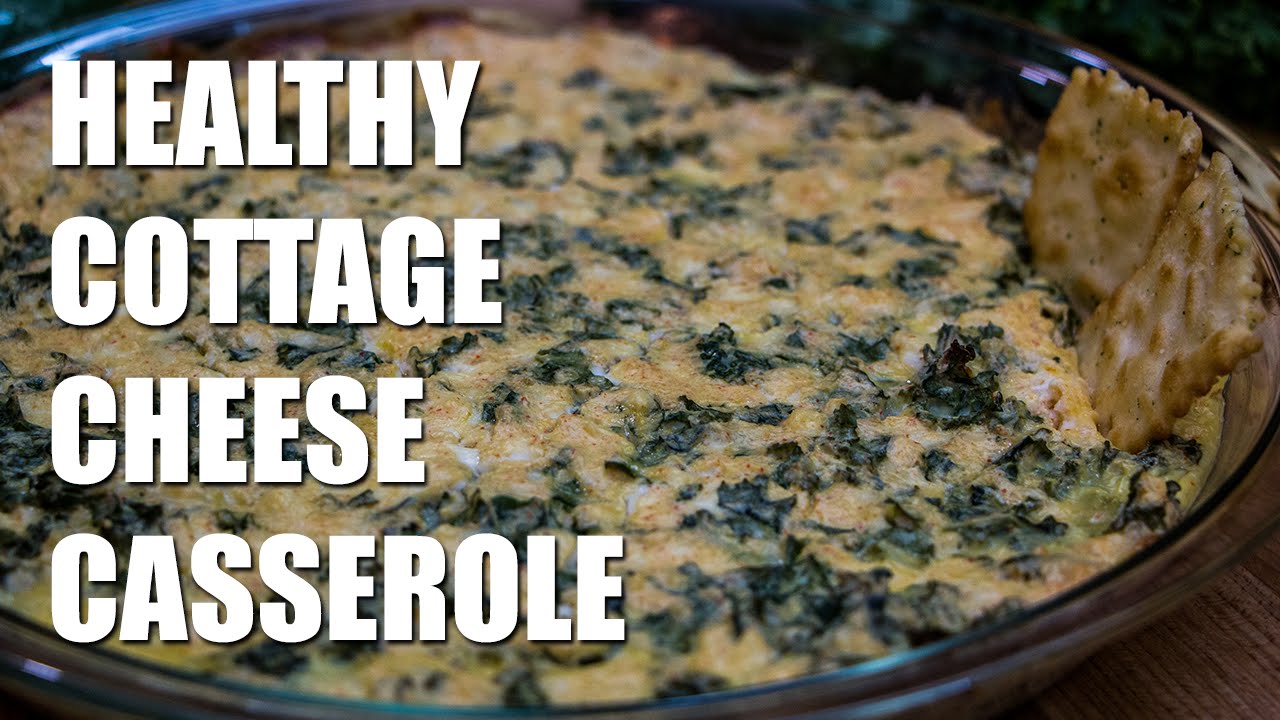Healthy Cottage Cheese Casserole Recipe Youtube