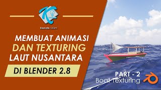 Tutorial Blender Laut Nusantara Part 2 Texturing Kapal screenshot 5