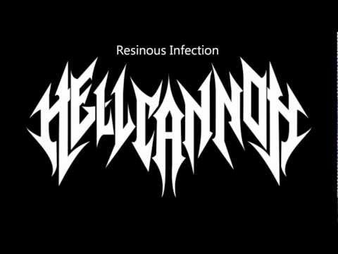 Hellcannon — Hellcannon - Resinous Infection