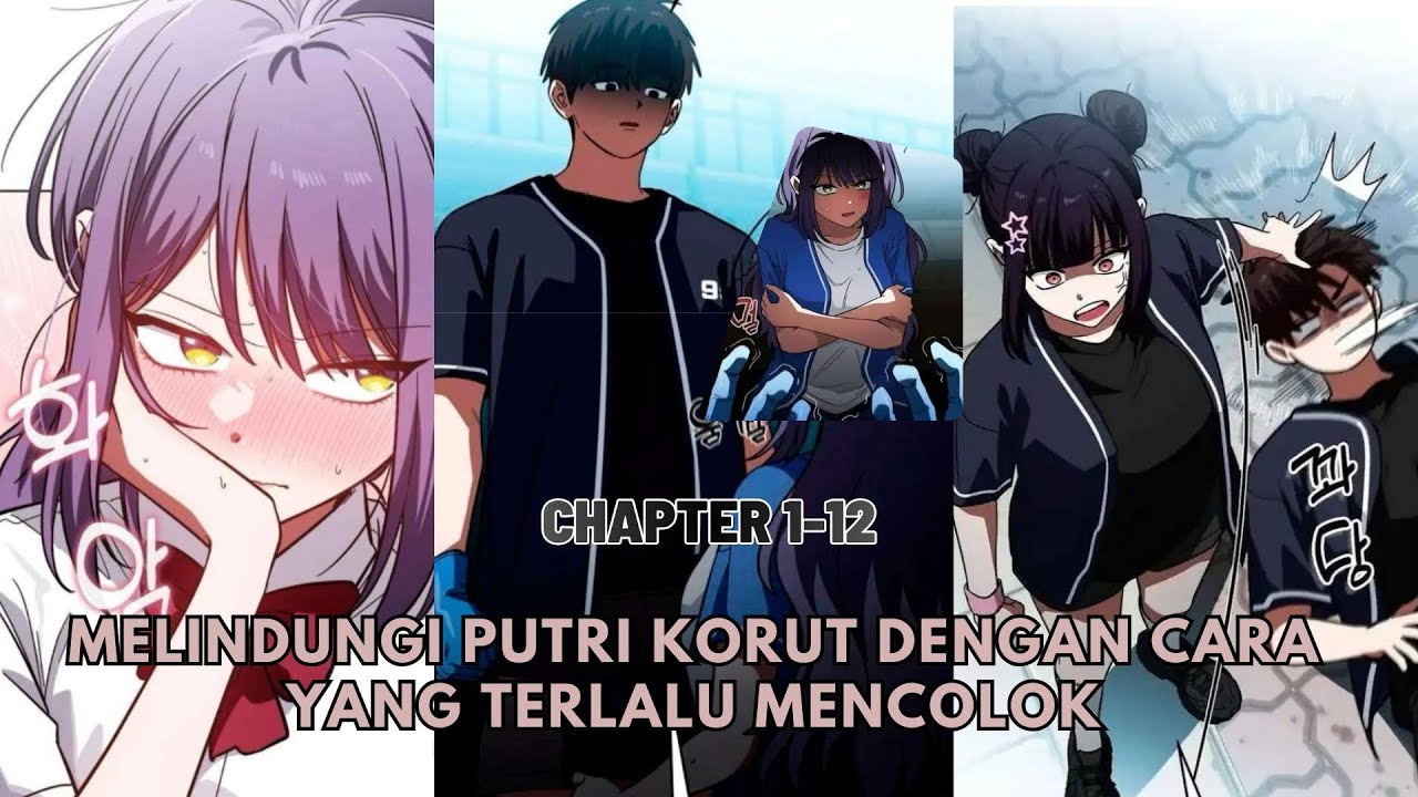 Melindungi putri korut dengan cara yang terlalu mencolok | Recap Manhwa
