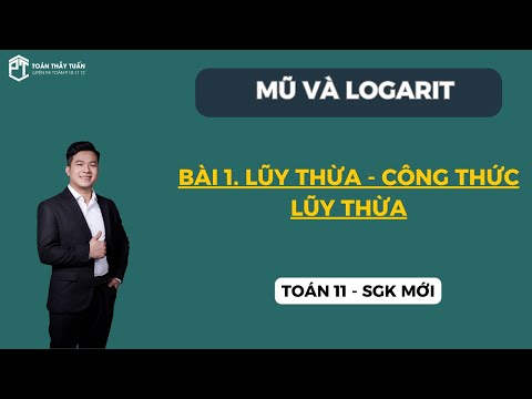 Video LESSON 1. POWERS - POWER FORMULAS | EXPONENTS AND LOGARITHMS MATH 11 | TEACHER PHAM TUAN - youtube