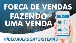 SAT SISTEMAS - Sat força de Venda - Como fazer uma venda? (Vídeo Aula) screenshot 5