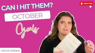 Can I hit them? October Goals