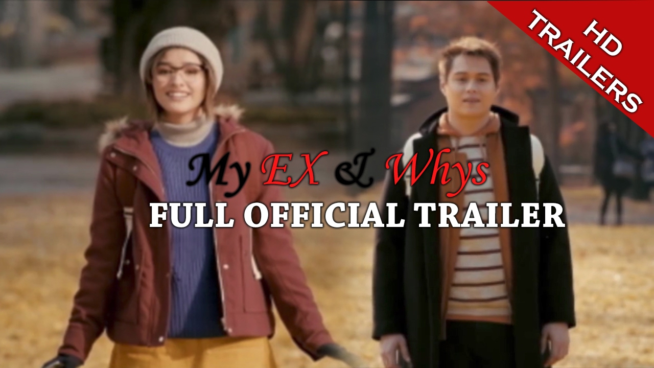 Official Trailer 'My Ex and Whys' - YouTube