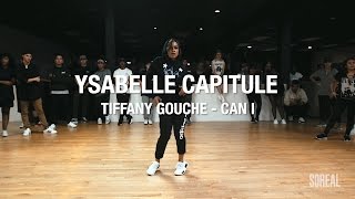 Ysabelle Capitule - Can I by Tiffany Gouche