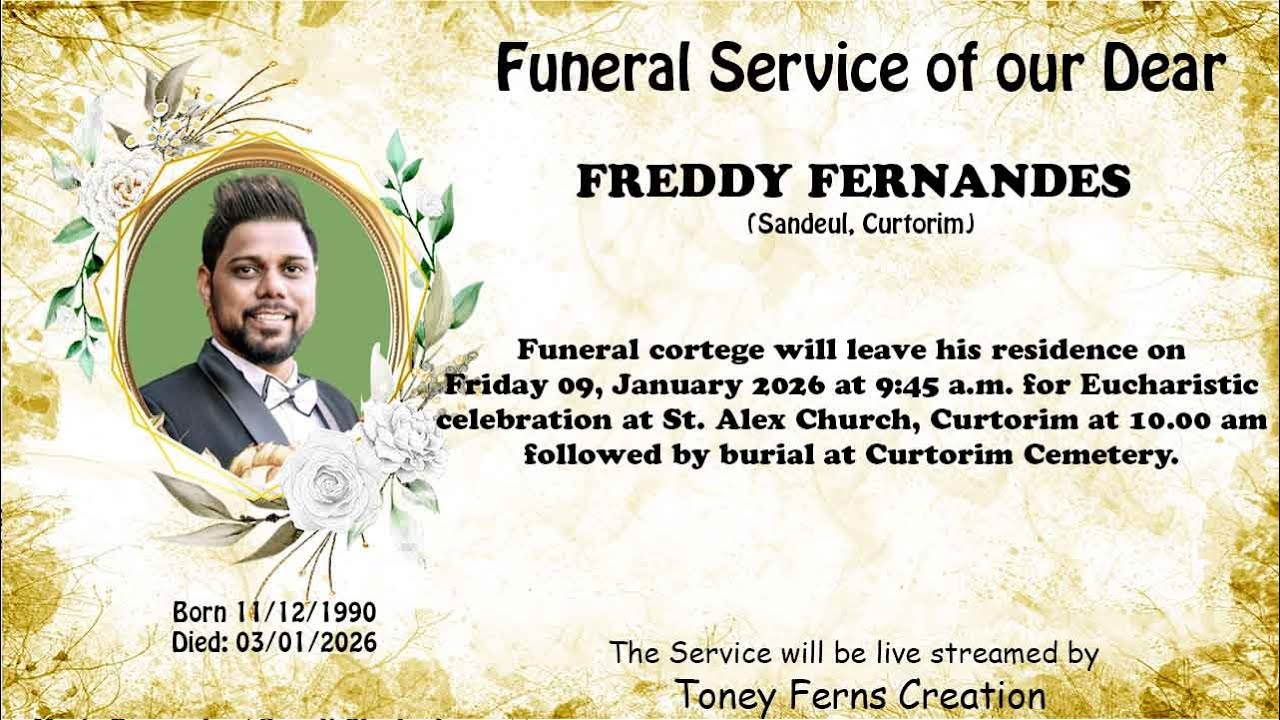 Funeral of FREDDY FERNANDES | 09-01-26 | St. Alex Church, Curtorim