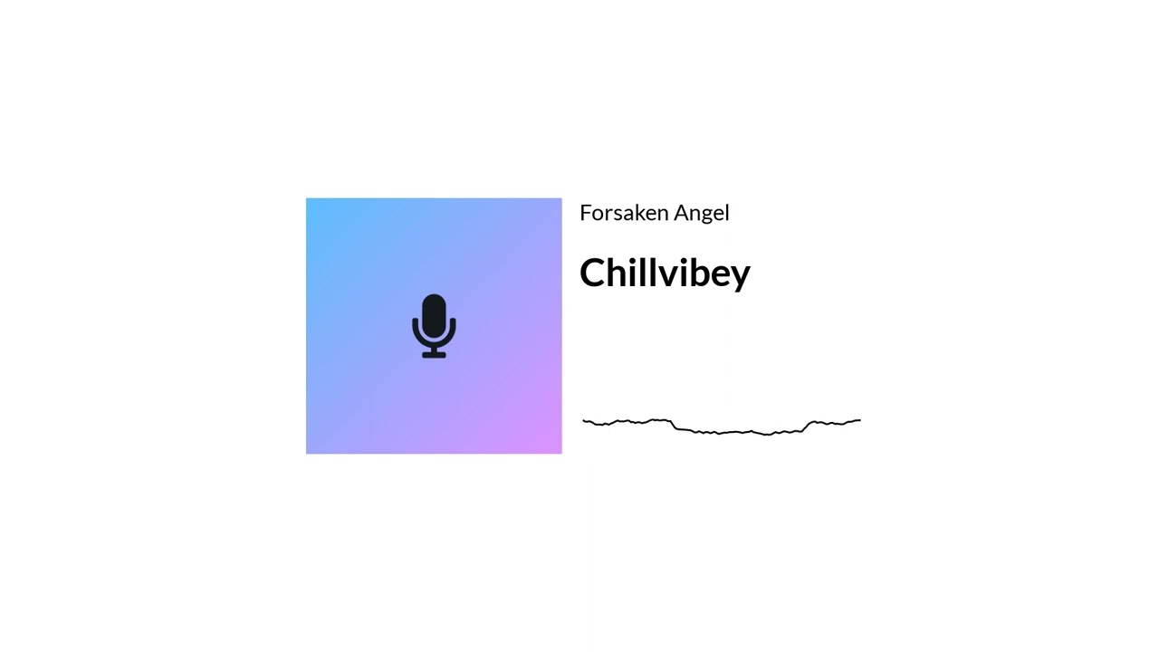 Chillvibey - Forsaken Angel [Chill Music - Lofi Hip Hop]