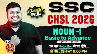 SSC CHSL English Classes 2026 | Noun Basic to Advance | Noun for SSC CHSL | by Bhragu Sir