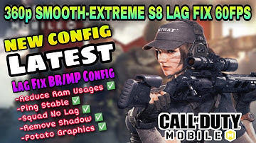 Config For Cod Mobile Season 8 Lag Fix 60FPS | Fix Lag Codm | Smooth Br/Mp