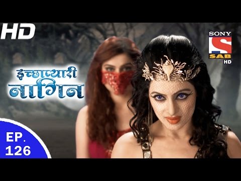 Icchapyaari Naagin - इच्छाप्यारी नागिन - Ep 126 - 21st Mar, 2017