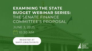 State Budget 2025 Webinar Series: The Senate Finance Committee's Proposal