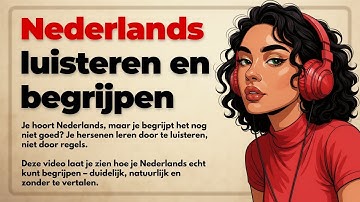 Nederlands horen en begrijpen – de methode die echt werkt!
