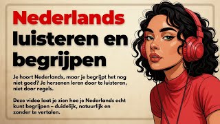 Hear and Understand Dutch – The Method That Really Works!